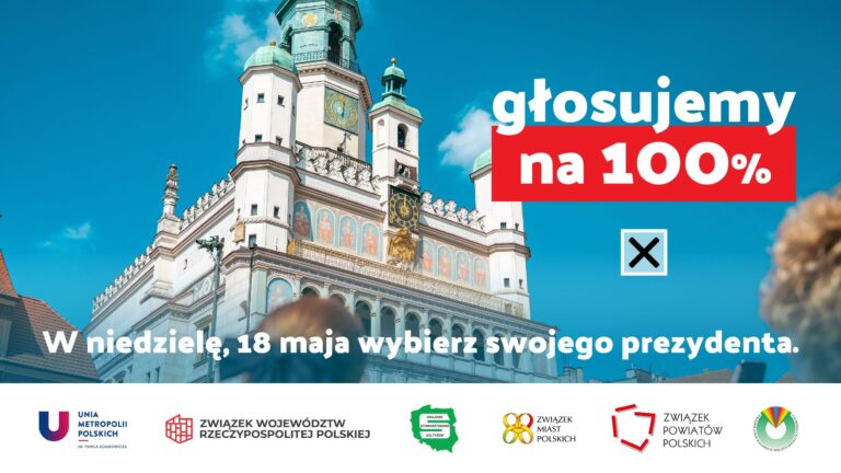 Na tle poznańskiego ratusza napis W niedzielę 18 maja wybierz swojego prezydenta