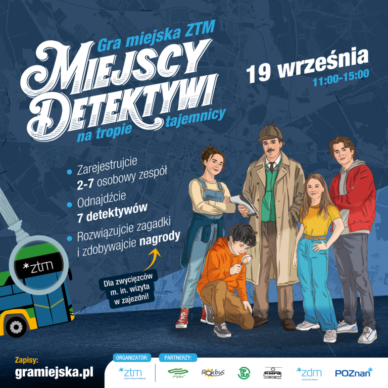 Plakat z napisem: Gra miejska ZTM - Miejscy detektywi na tropie tajemnicy
